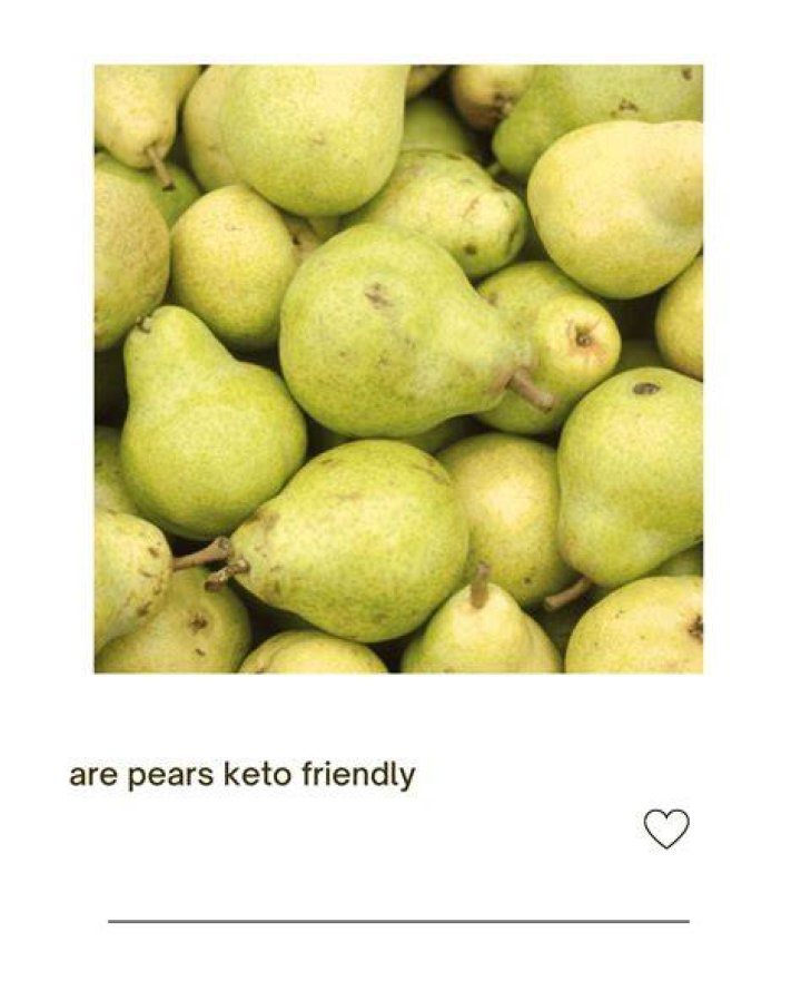 Are pears Keto friendly?