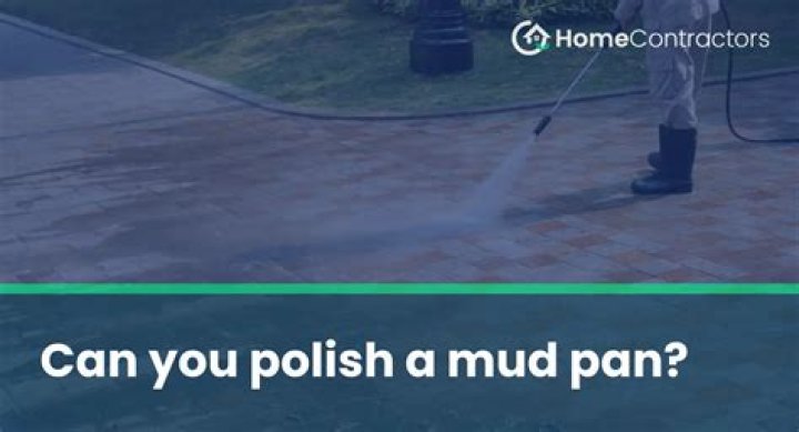 Can you polish mud?