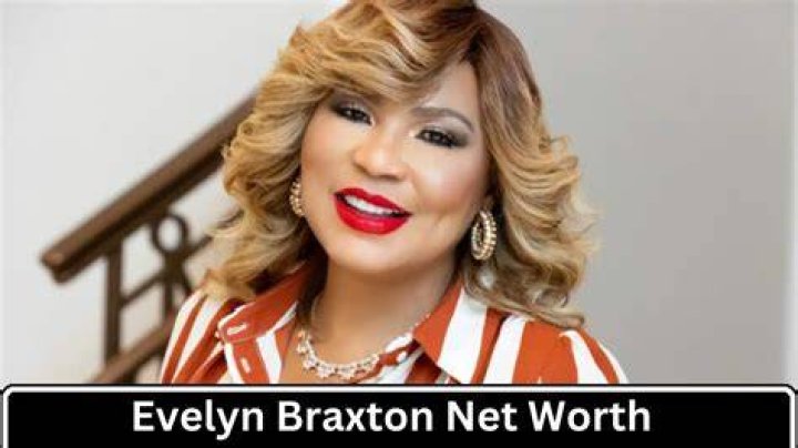Evelyn Braxton Net Worth
