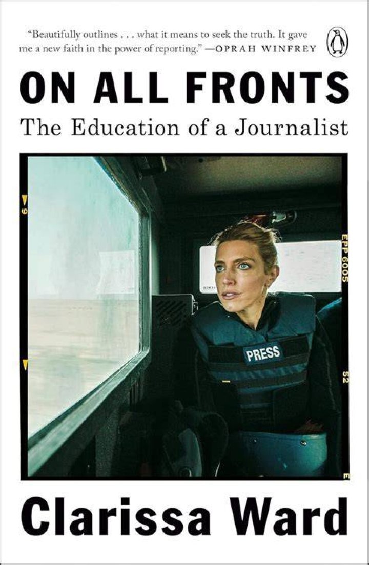 On All Fronts: The Education of a Journalist On All Fronts: The Education of a Journalist