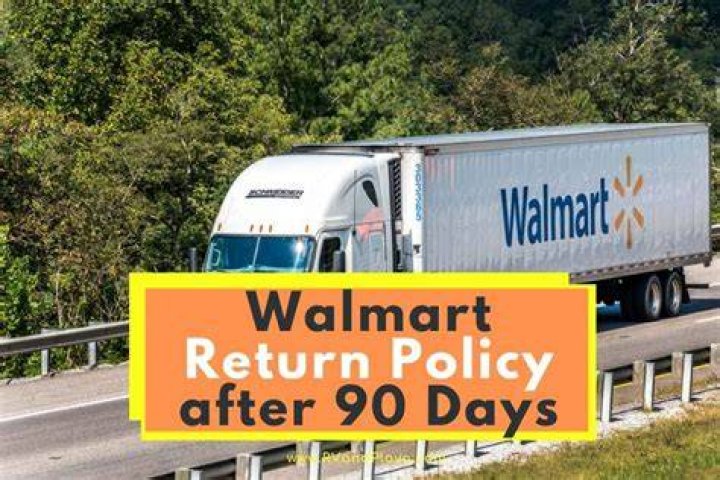 Walmart Return Policy After 90 Days - Items That Cannot Be Returned